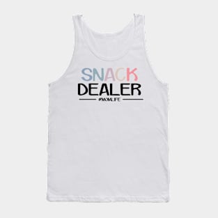 Snack Dealer Funny Mom Quote Tank Top